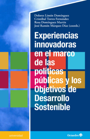 Experiencias innovadoras en el marco de las políticas públicas y los Objetivos para  el Desarrollo Sostenible